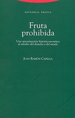 FRUTA PROHIBIDA | 9788498790139 | CAPELLA, JUAN RAMON