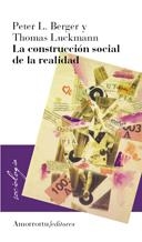 LA CONSTRUCCIÓN SOCIAL DE LA REALIDAD | 9789505180097 | BERGER, PETER / LUCKMANN, THOMAS