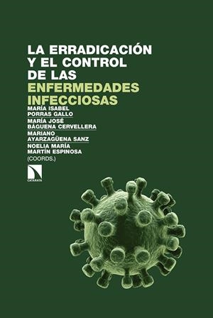 LA ERRADICACIÓN Y EL CONTROL DE LAS ENFERMEDADES INFECCIOSAS | 9788490972014 | VVAA