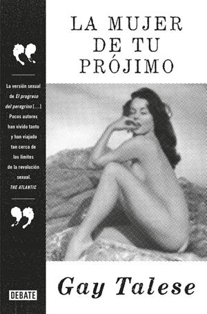 MUJER DE TU PRÓJIMO, LA | 9788499926889 | TALESE, GAY