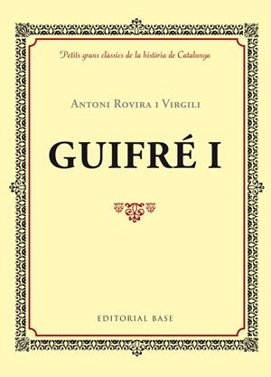 GUIFRÉ I | 9788416587339 | ROVIRA I VIRGILI, ANTONI
