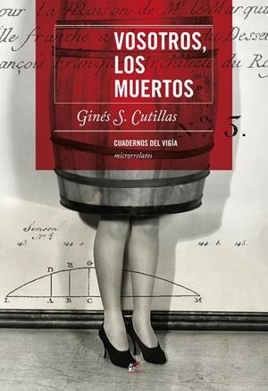 VOSOTROS, LOS MUERTOS | 9788495430618 | CUTILLAS, GINÉS S.