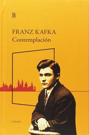 CONTEMPLACIÓN | 9789500372985 | KAFKA, FRANZ