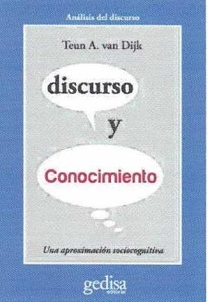 DISCURSO Y CONOCIMIENTO | 9788416572717 | VAN DIJK, TEUN A.