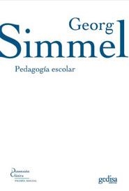PEDAGOGÍA ESCOLAR | 9788497841412 | SIMMEL, GEORG