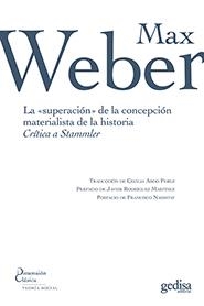 LA SUPERACIÓN DE LA CONCEPCIÓN MATERIALISTA DE LA HISTORIA | 9788497841481 | WEBER, MAX