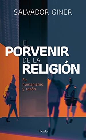 EL PORVENIR DE LA RELIGIÓN | 9788425438523 | GINER, SALVADOR