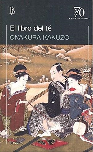 EL LIBRO DEL TÉ | 9789500372848 | KAKUZO, OKAKURA