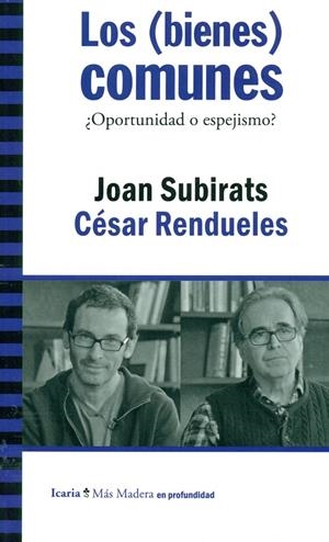 LOS (BIENES) COMUNES | 9788498887365 | RENDUELES, CÉSAR / SUBIRATS, JOAN
