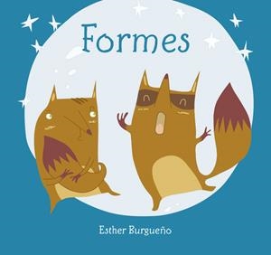 FORMES | 9788416434466 | BURGUEÑO VIGIL, ESTHER