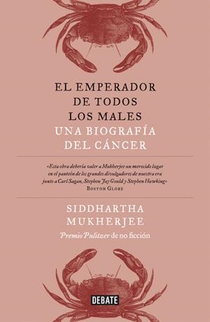 EL EMPERADOR DE TODOS LOS MALES | 9788499924496 | MUKHERJEE, SIDDHARTHA