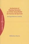 ANOTACIONES AL POEMA HEROICO A CRISTO RESUCITADO DE FRANCISCO QUEVEDO | 9788497428811TA | MORENO CASTILLO, ENRIQUE