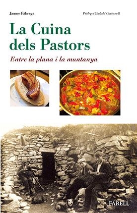 LA CUINA DELS PASTORS | 9788492811854 | FÀBREGA, JAUME