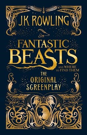 FANTASTIC BEASTS AND WHERE TO FIND THEM | 9781408708989 | ROWLING, J. K.