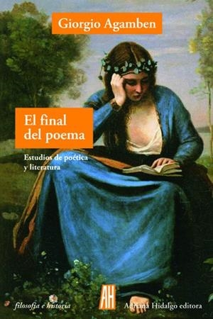 EL FINAL DEL POEMA | 9788416287208 | AGAMBEN, GIORGIO