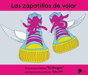 LAS ZAPATILLAS DE VOLAR | 9788494404160 | VILLARREAL ARMENDARIZ, ENRIQUE