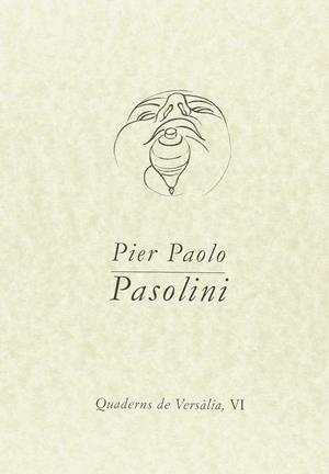 PIER PAOLO PASOLINI | 9788461752133 | VARIOS AUTORES