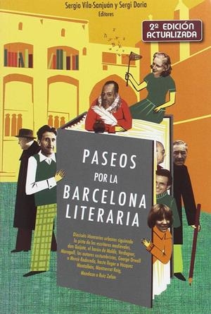 PASEOS POR LA BARCELONA LITERARIA | 9788498509212 | VILA-SANJUÁN, SERGIO / DORIA, SERGI (EDS.)