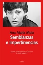 SEMBLANZAS E IMPERTINENCIAS | 9788492422968 | MOIX, ANA MARÍA