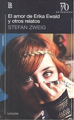 EL AMOR DE ERIKA EWALD Y OTROS RELATOS | 9789500372640 | ZWEIG, STEFAN