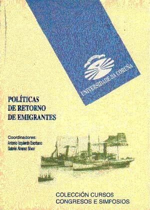 POLÍTICAS DE RETORNO DE EMIGRANTES | 9788489694385 | IZQUIERDO, ANTONIO / ÁLVAREZ, GABRIEL