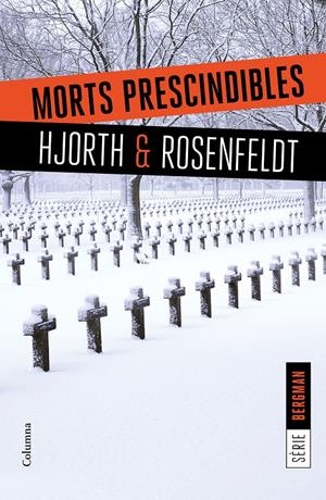 MORTS PRESCINDIBLES | 9788466422062 | HJORTH / ROSENFELDT