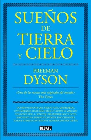SUEÑOS DE TIERRA Y CIELO | 9788499927077 | DYSON, FREEMAN