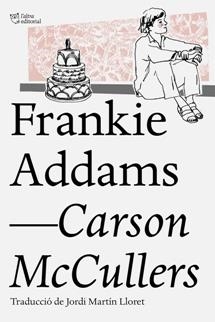 FRANKIE ADDAMS | 9788494508585 | MCCULLERS, CARSON