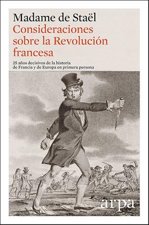 CONSIDERACIONES SOBRE LA REVOLUCIÓN FRANCESA | 9788416601271 | STAEL, MADAME DE