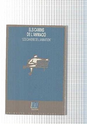 ELS CAMINS DE L'ANIMACIÓ | 9788485752522TA