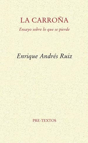 LA CARROÑA | 9788494578847 | ANDRÉS RUIZ, ENRIQUE