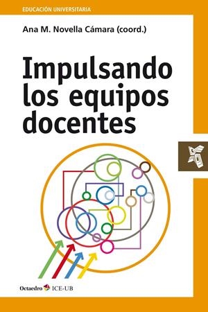IMPULSANDO LOS EQUIPOS DOCENTES | 9788499218809 | NOVELLA CÁMARA, ANA MARÍA