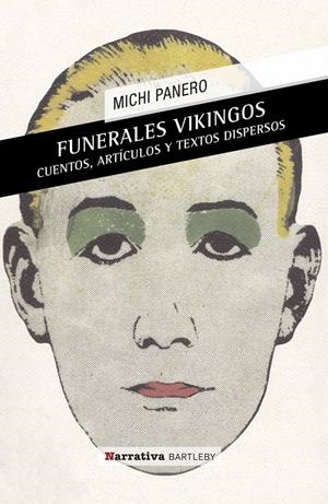 FUNERALES VIKINGOS / EL DESCONCIERTO | 9788492799558 | PANERO, MICHI / MENDOZA, JAVIER
