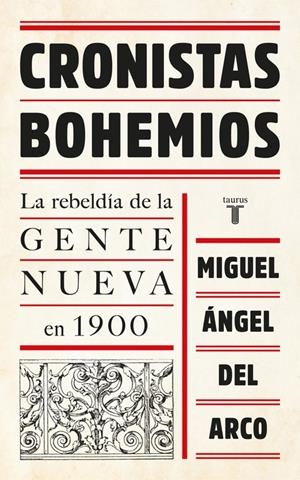 CRONISTAS BOHEMIOS | 9788430618705 | ARCO, MIGUEL ANGEL DEL
