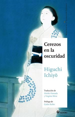 CEREZOS EN LA OSCURIDAD | 9788494578144 | ICHIYO, HIGUCHI