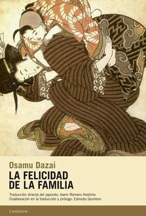 LA FELICIDAD DE LA FAMILIA | 9788415934295 | DAZAI, OSAMU