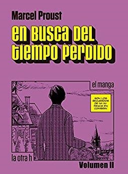EN BUSCA DEL TIEMPO PERDIDO (MANGA) | 9788416540457 | PROUST , MARCEL