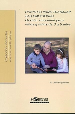 CUENTOS PARA TRABAJAR LAS EMOCIONES | 9788415212492 | BUJ PEREDA, MARÍA JOSÉ