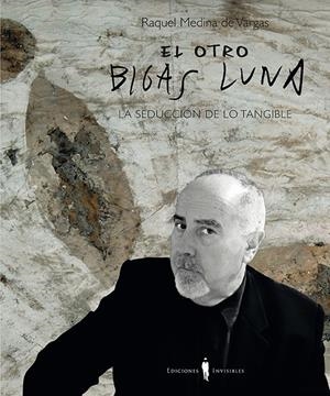 EL OTRO BIGAS LUNA | 9788494561351 | MEDINA DE VARGAS, RAQUEL