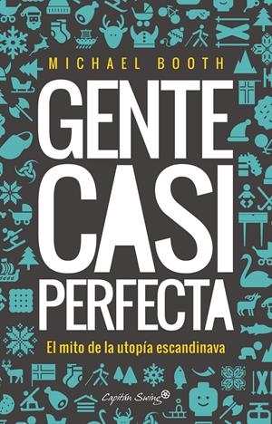 GENTE CASI PERFECTA | 9788494645358 | BOOTH, MICHAEL