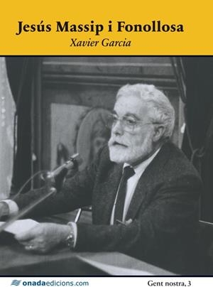 JESÚS MASSIP I FONOLLOSA | 9788415896289TA | GARCIA I PUJADES, XAVIER