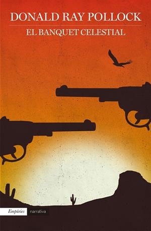 EL BANQUET CELESTIAL | 9788416367962 | POLLOCK, DONALD RAY
