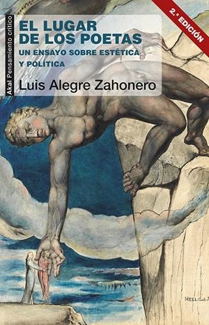 EL LUGAR DE LOS POETAS. UN ENSAYO SOBRE ESTÉTICA Y POLÍTICA | 9788446044208 | ALEGRE ZAHONERO, LUIS