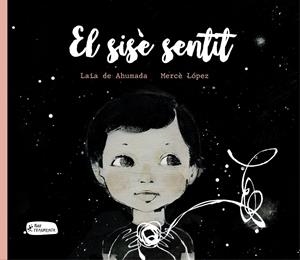EL SISÈ SENTIT | 9788415518624 | AHUMADA BATLLE, LAIA DE