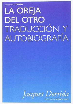 LA OREJA DEL OTRO | 9788494580710 | DERRIDA, JACQUES