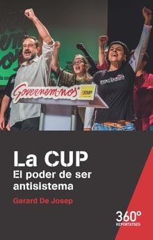 LA CUP. EL PODER DE SER ANTISISTEMA | 9788491167136 | JOSEP, GERARD DE