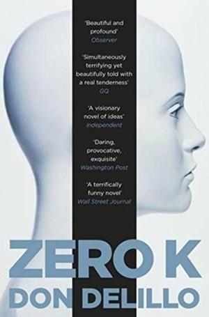 ZERO K | 9781509822843 | DELILLO, DON