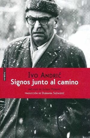 SIGNOS JUNTO AL CAMINO | 9786079436421 | ANDRIC, IVO