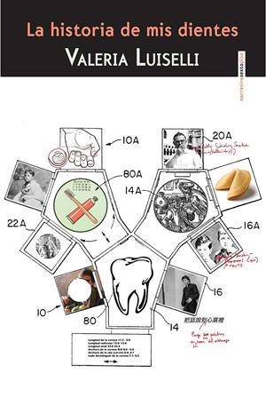 LA HISTORIA DE MIS DIENTES | 9786077781615 | LUISELLI, VALERIA