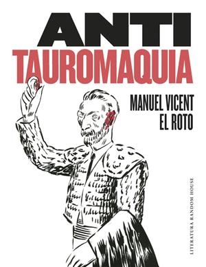 ANTITAUROMAQUIA | 9788439732730 | VICENT,  MANUEL / ELROTO